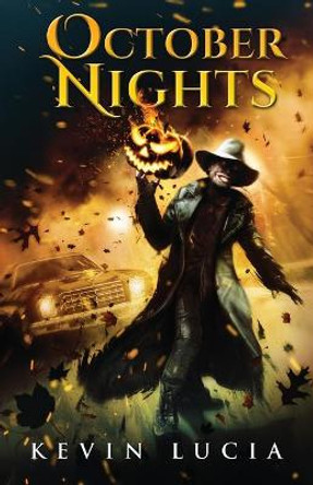 October Nights by Kevin Lucia 9781737721888