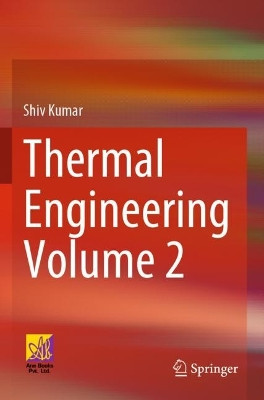 Thermal Engineering Volume 2 by Shiv Kumar 9783030892180