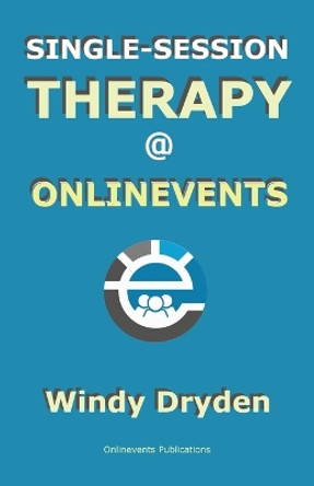 Single-Session Therapy@Onlinevents by Windy Dryden 9781910301982
