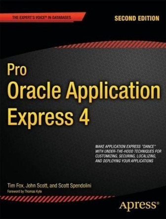 Pro Oracle Application Express 4 by Tim Fox 9781430234944
