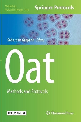 Oat: Methods and Protocols by Sebastian Gasparis 9781493982714