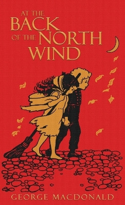 At the Back of the North Wind by George MacDonald 9781645940722