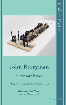 John Berryman: Centenary Essays by Peter Campion 9783034322553