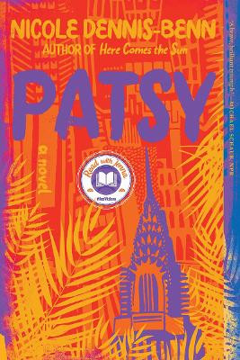 Patsy: A Novel by Nicole Dennis-Benn 9781631497896