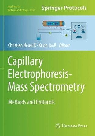 Capillary Electrophoresis-Mass Spectrometry: Methods and Protocols by Christian Neusüß 9781071624951