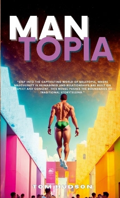 Mantopia by Tom Hudson 9781446797419