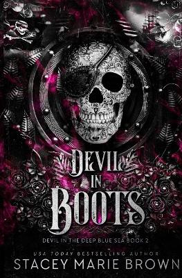 Devil In Boots by Stacey Marie Brown 9781956600681