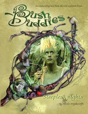 Bush Buddies: Sleepless Nights by Nicole Heydenrijk 9781669880929