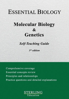 Molecular Biology & Genetics: Essential Biology Self-Teaching Guide by Sterling Education 9798885571753