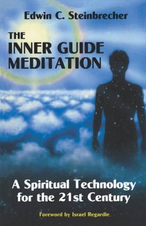 Inner Guide Meditation: A Spiritual Technology for the 21st Century by  9780877286578