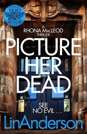 Picture Her Dead by Lin Anderson