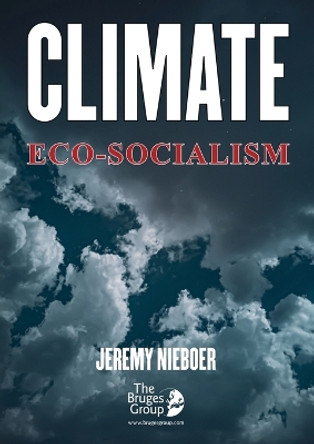 Climate Eco-Socialism by Jeremy Nieboer 9781739315207