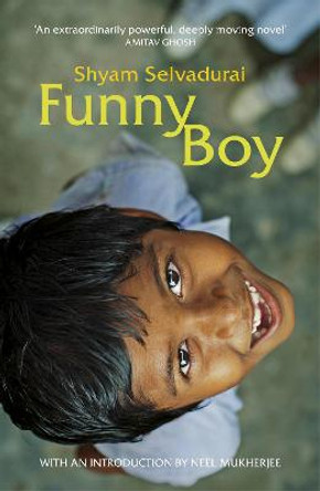 Funny Boy: A Novel in Six Stories by Shyam Selvadurai