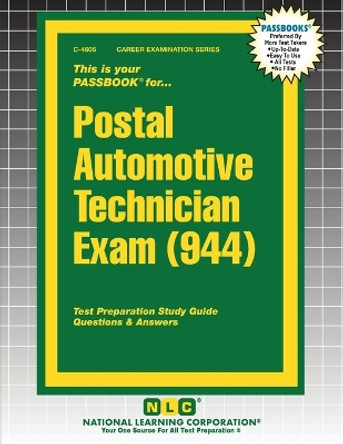 Postal Automotive Technician Exam (944) by Passbooks 9781799346067