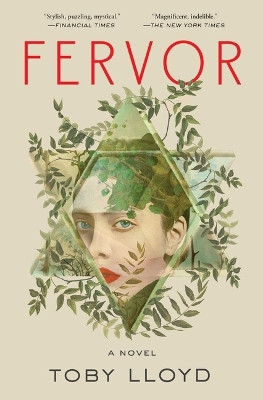 Fervor by Toby Lloyd 9781668033340