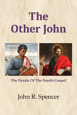 The Other John by John R Spencer 9781736568927
