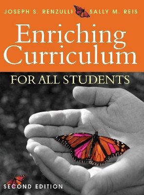 Enriching Curriculum for All Students by Joseph S. Renzulli 9781412953795