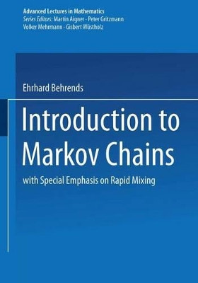 Introduction to Markov Chains: With Special Emphasis on Rapid Mixing by Ehrhard Behrends 9783528069865