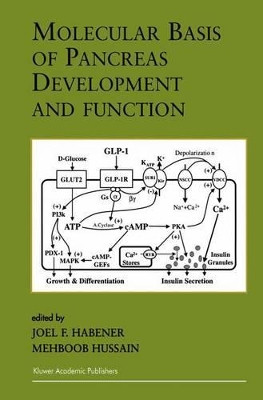 Molecular Basis of Pancreas Development and Function by Joel F. Habener 9781461356691