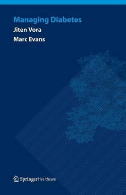 Managing Diabetes by Marc Evans 9781908517579