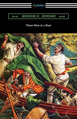 Three Men in a Boat by Jerome Klapka Jerome 9781420965698