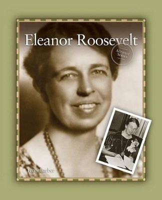 Eleanor Roosevelt by Terry Barber 9781894593878