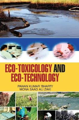 Eco-Toxicology and Eco-Technology by Pawan Kumar 9789350563137