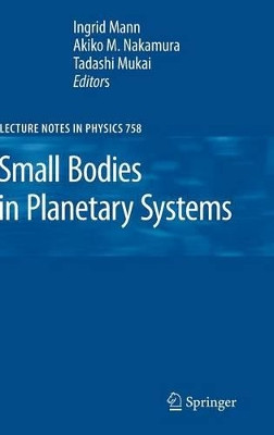 Small Bodies in Planetary Systems by Ingrid Mann 9783540769347