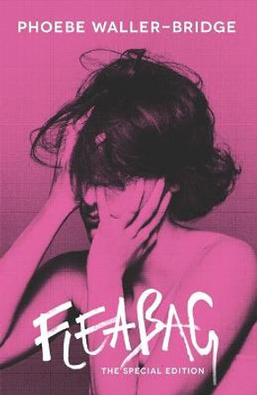 Fleabag: The Special Edition (Tcg) by Phoebe Waller-Bridge