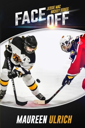 Face Off by Maureen Ulrich 9781989078266