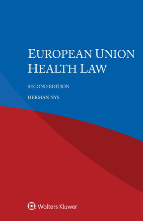European Union Health Law by Herman Nys 9789403531335