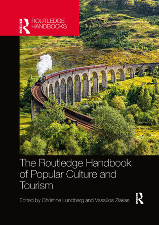 The Routledge Handbook of Popular Culture and Tourism by  9781032339054