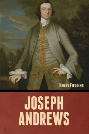 Joseph Andrews by Henry Fielding 9798888308622