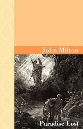Paradise Lost by Professor John Milton 9781605120478