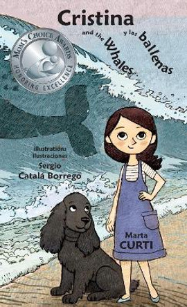 Cristina and the Whales * Cristina y las ballenas by Marta Curti 9789962570363