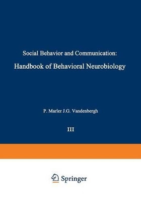 Social Behavior and Communication by P. Marler 9781461591184