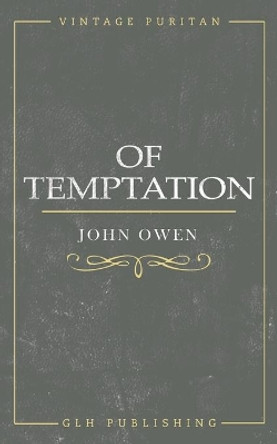 Of Temptation by John Owen 9781948648738