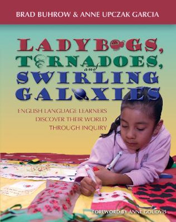 Ladybugs, Tornadoes, and Swirling Galaxies by Brad Buhrow
