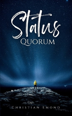 Status Quorum by Christian Emond 9789357446891