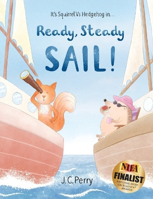 Ready Steady SAIL! by J C Perry 9781916464322