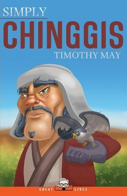 Simply Chinggis by Timothy May 9781943657629