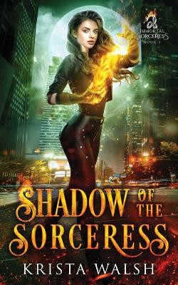 Shadow of the Sorceress by Krista Walsh 9781738024070