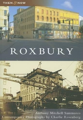 Roxbury by Anthony Mitchell Sammarco 9780738549576