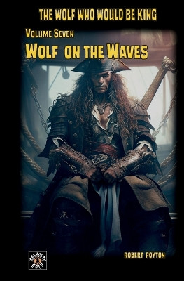 Wolf on the Waves by Robert Poyton 9781739175627