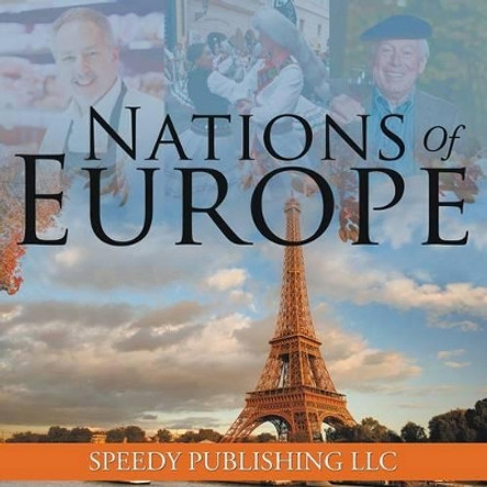 Nations Of Europe by Speedy Publishing LLC 9781635011173