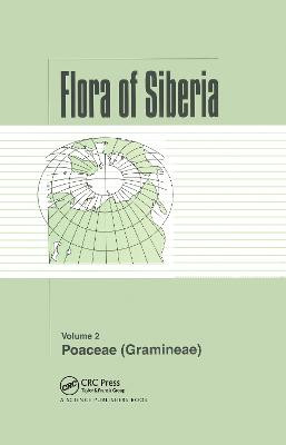 Flora of Siberia, Vol. 2: Poaceae (Gramineae) by L. I. Malyschev