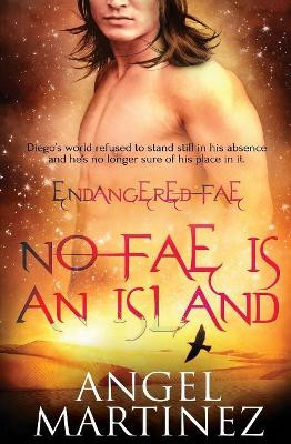 No Fae Is an Island by Angel Martinez 9781786863874