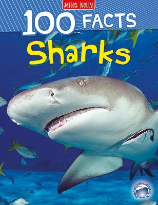 100 Facts Sharks by Steve Parker 9781789893847