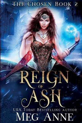 Reign of Ash by Meg Anne 9781732286733