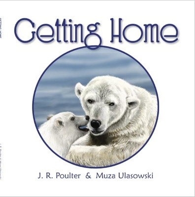 Getting Home by J. R. Poulter 9781925484090